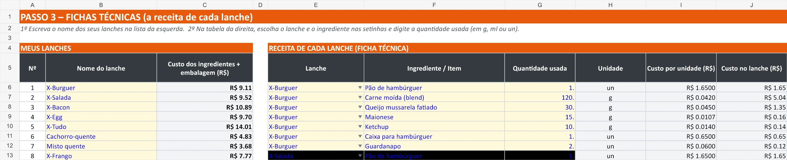 Detalhe real: Ingredientes e quantidades da receita.